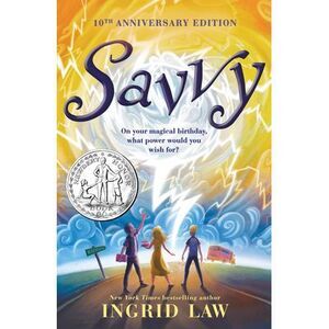 Savvy -- Ingrid Law